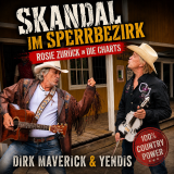 Dirk Maverick - Skandal im Sperbezirk